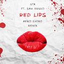  Red Lips (Aero Chord Remix)专辑