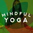 Mindful Yoga