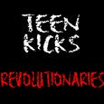 Teen Kicks - Revolutionaries