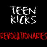 Teen Kicks - Revolutionaries专辑