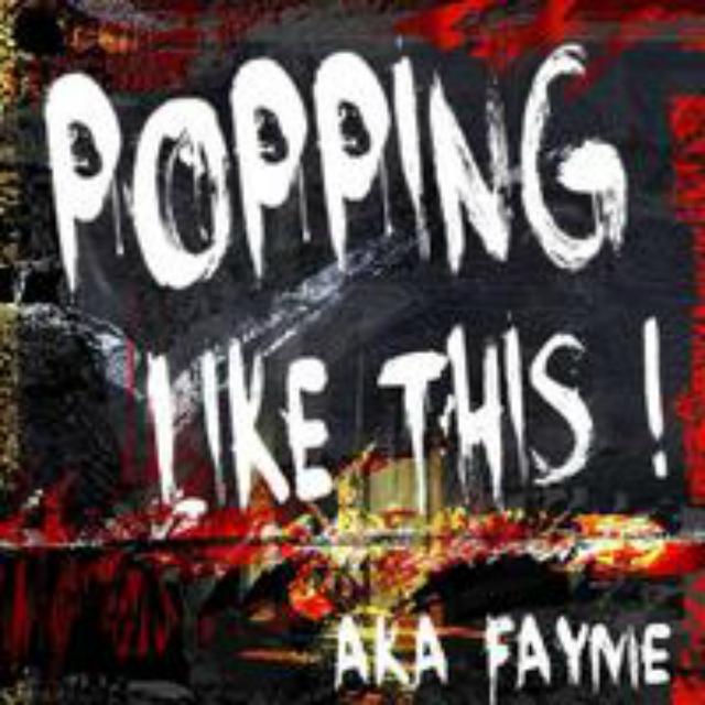 Popping Music Like This-AKA Fayme Vol.1专辑