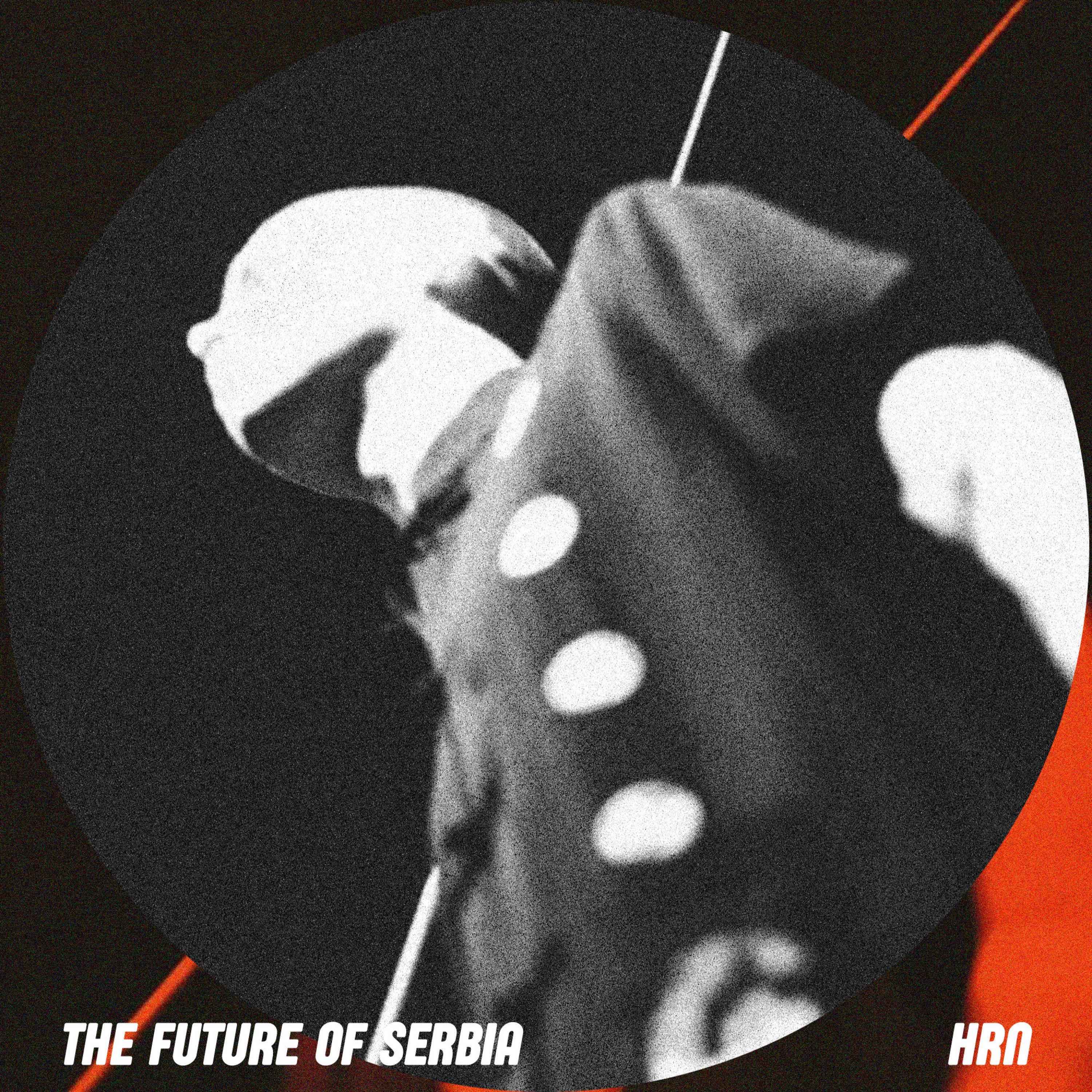 The Future of Serbia