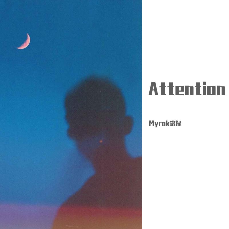 Attention