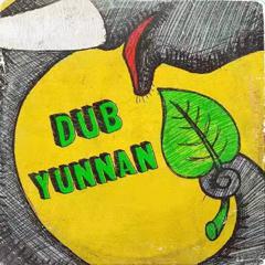 DUB YUNNAN