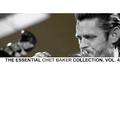 The Essential Chet Baker Collection, Vol. 4