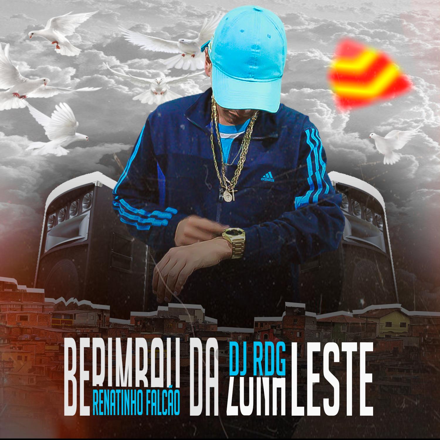 Berimbau da Zona Leste (feat. Dj RDG & Mr. Catra)