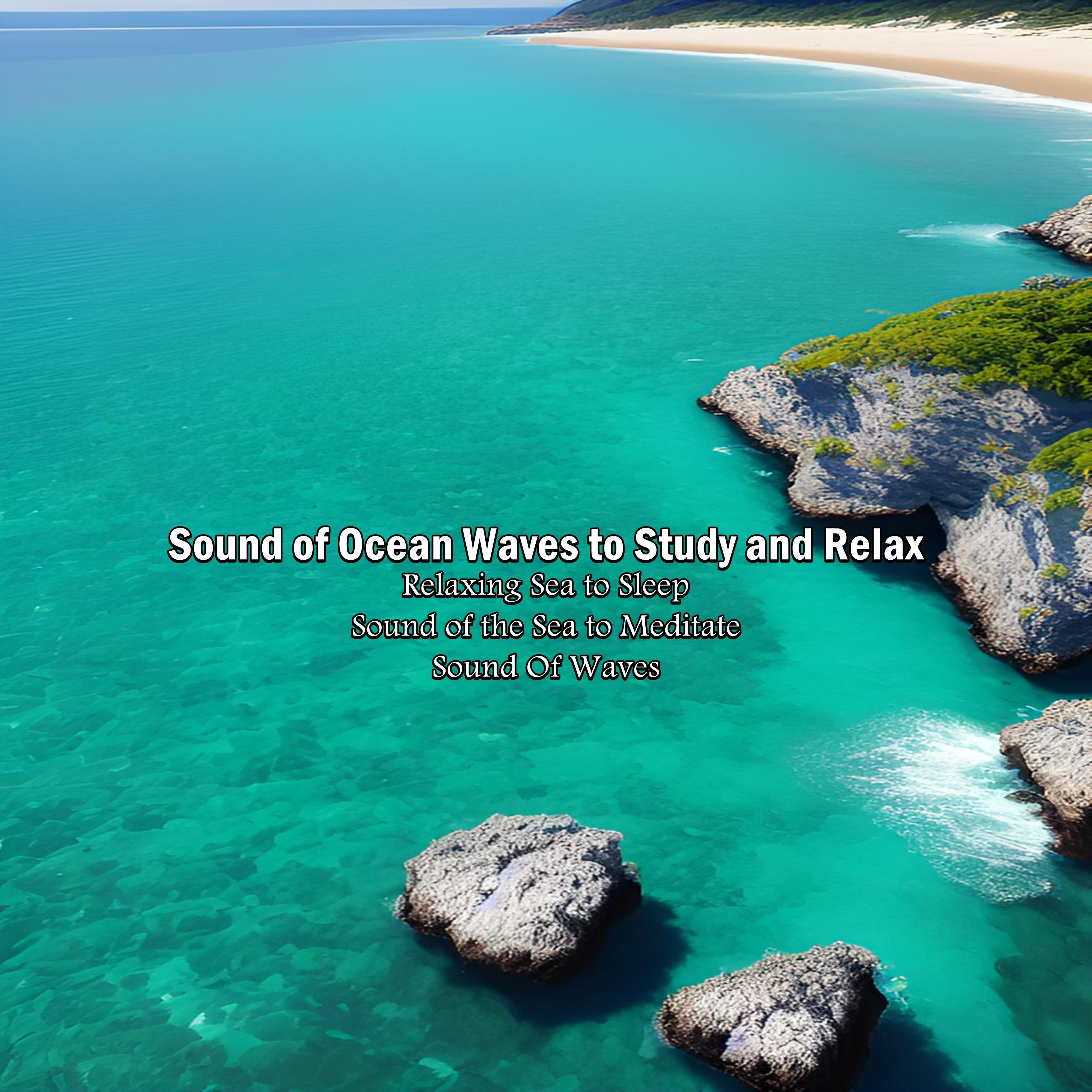 Sound of Ocean Waves to Study and Relax, Pt. 2 - Sound Of Waves ...