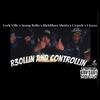 Cis100 - R30llin N Controllin (feat. Leek Ville, Scoop Rolla, Shotta Lohc & Cranch)