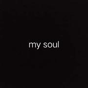 my soul