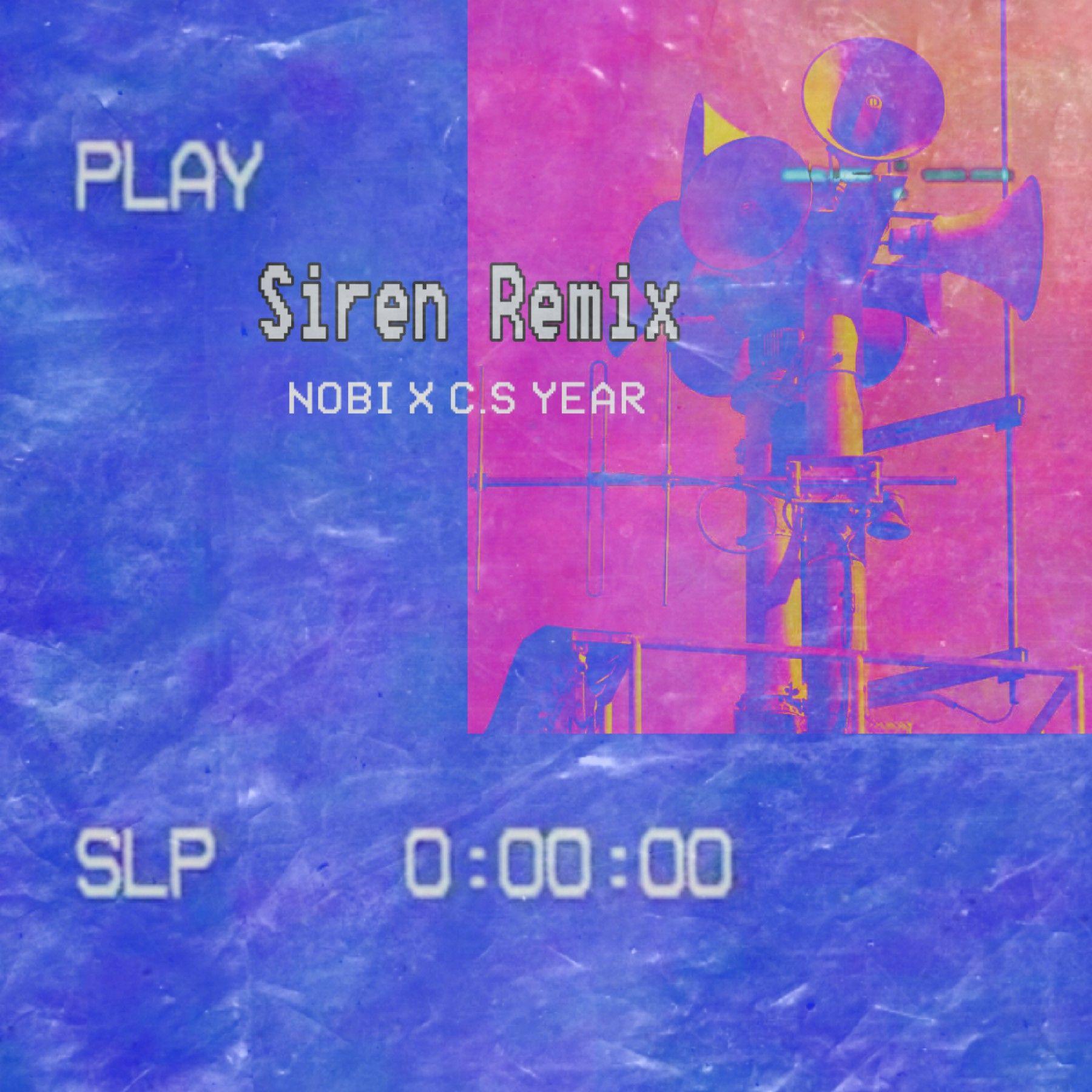 Siren Remix