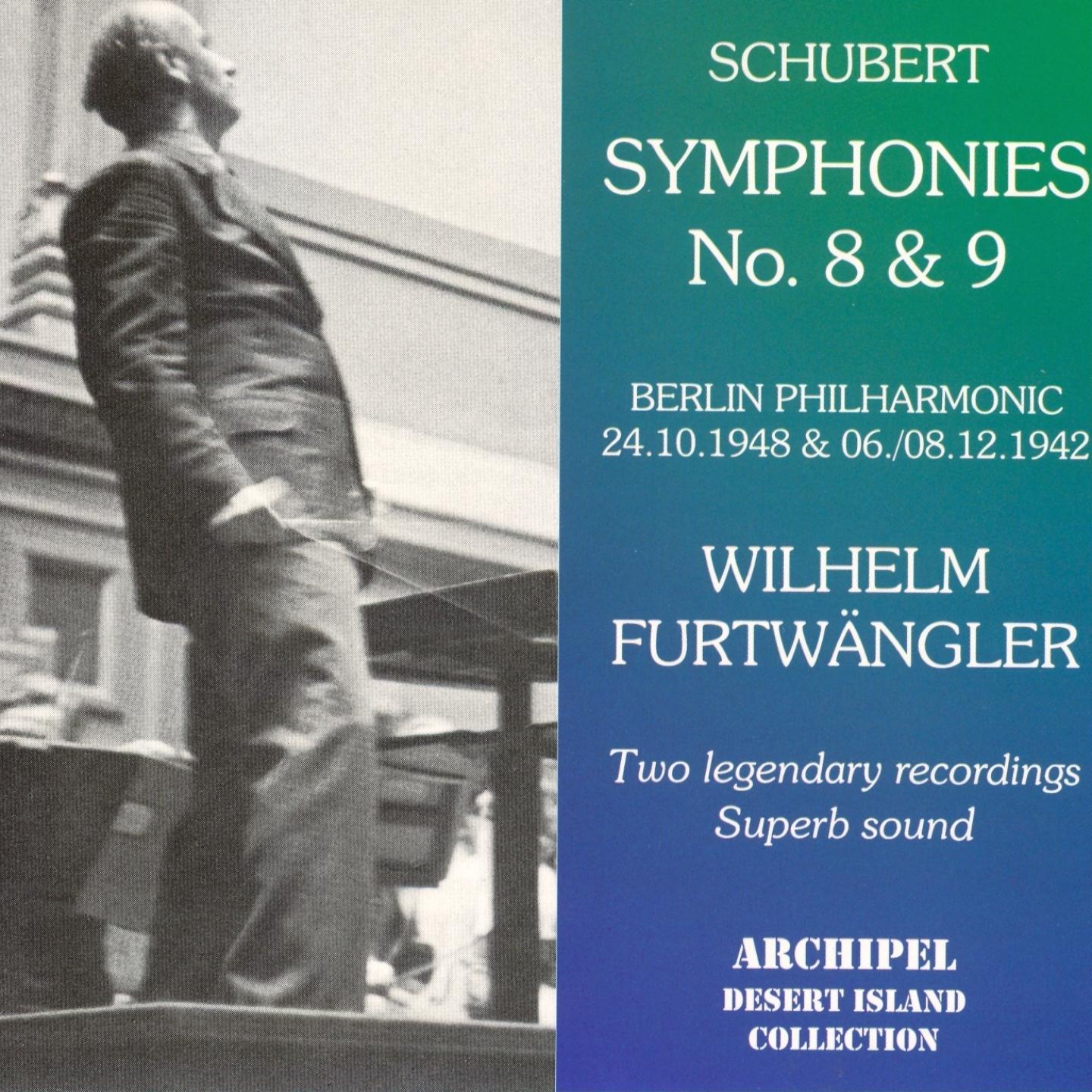 Schubert: Symphonies Nos. 8 & 9