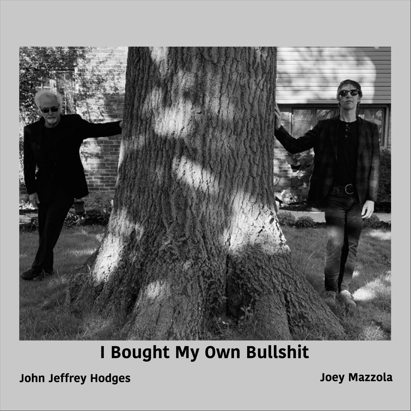 I Bought My Own Bullshit