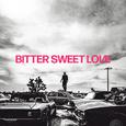 Bitter Sweet Love (Deluxe)