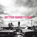 Bitter Sweet Love (Deluxe)专辑