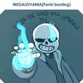 MEGALOVANIA(Fanki bootleg)