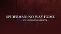 Spiderman: No Way Home (Epic Spiderverse Version)专辑