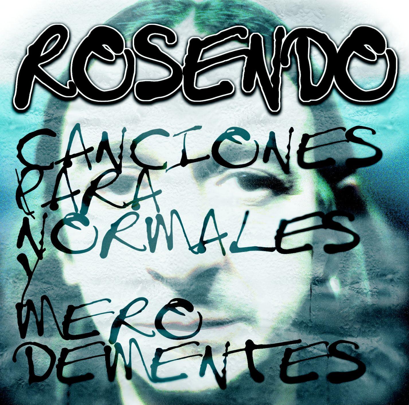 Canciones Para Normales Y Mero Dementes