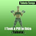 I Took a Pill in Ibiza (Tabata)专辑