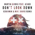Don't Look Down (B3NJAMIN & Mike Bravo Remix)