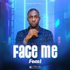 Femi - Face me