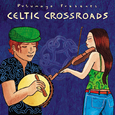 Putumayo Presents: Celtic Crossroads