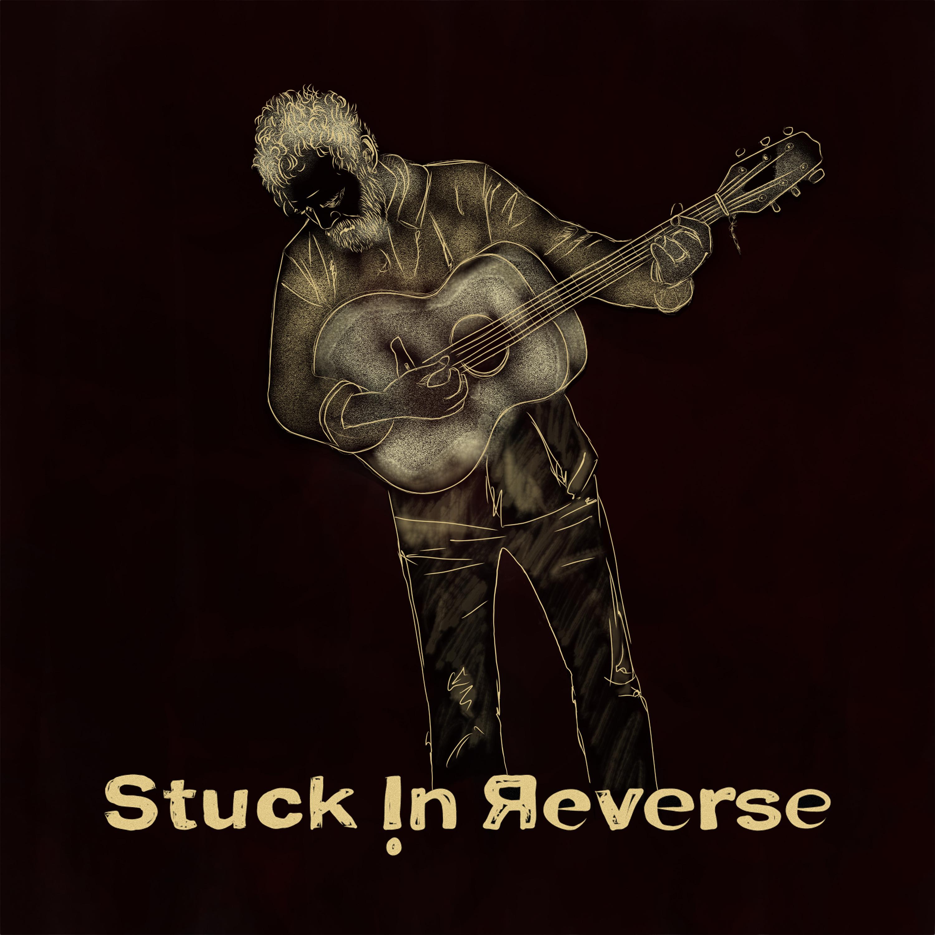 Stuck In Reverse