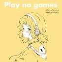 Play No Games专辑