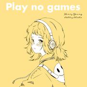 Play No Games专辑