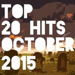 Top 20 Hits October 2015专辑