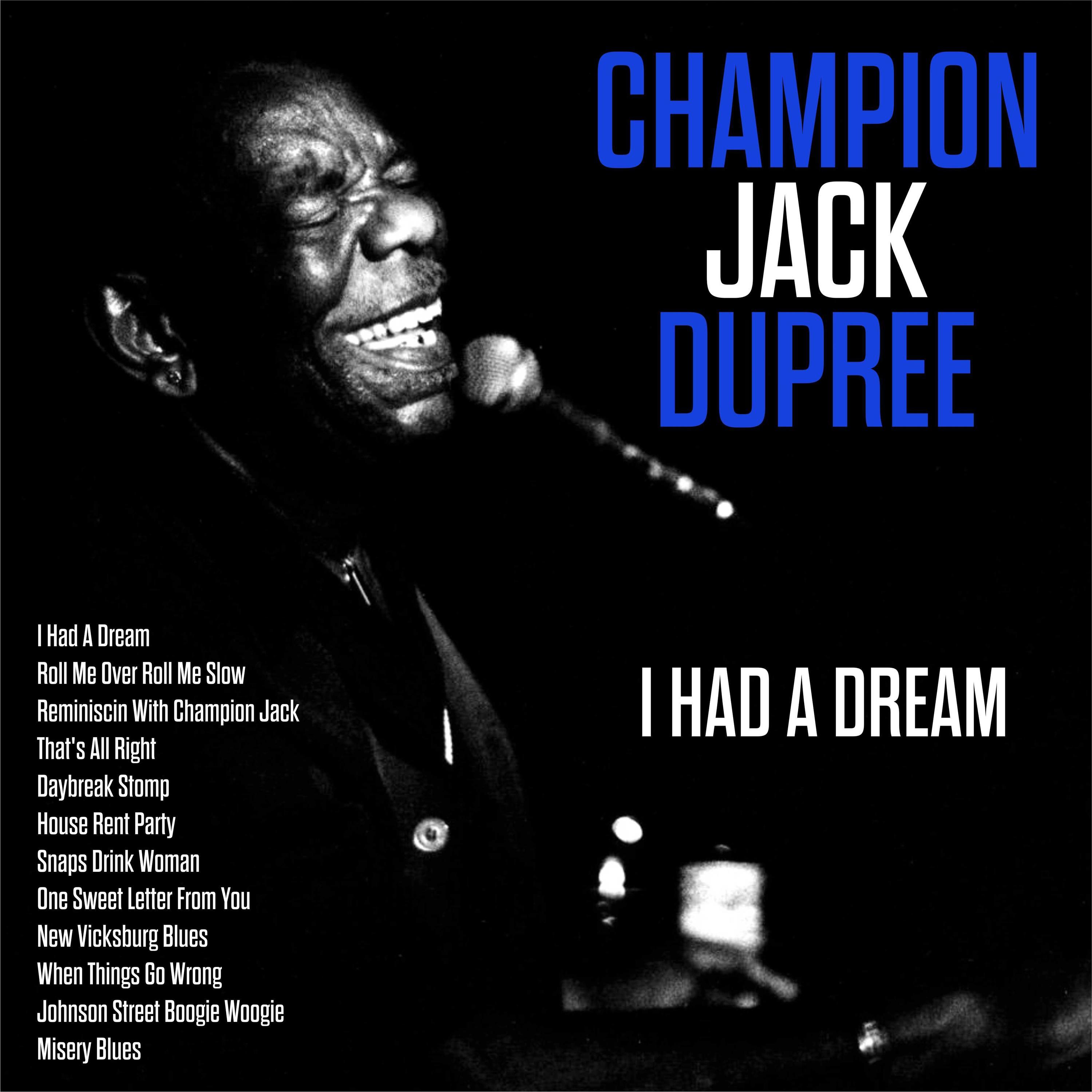 I Had a Dream