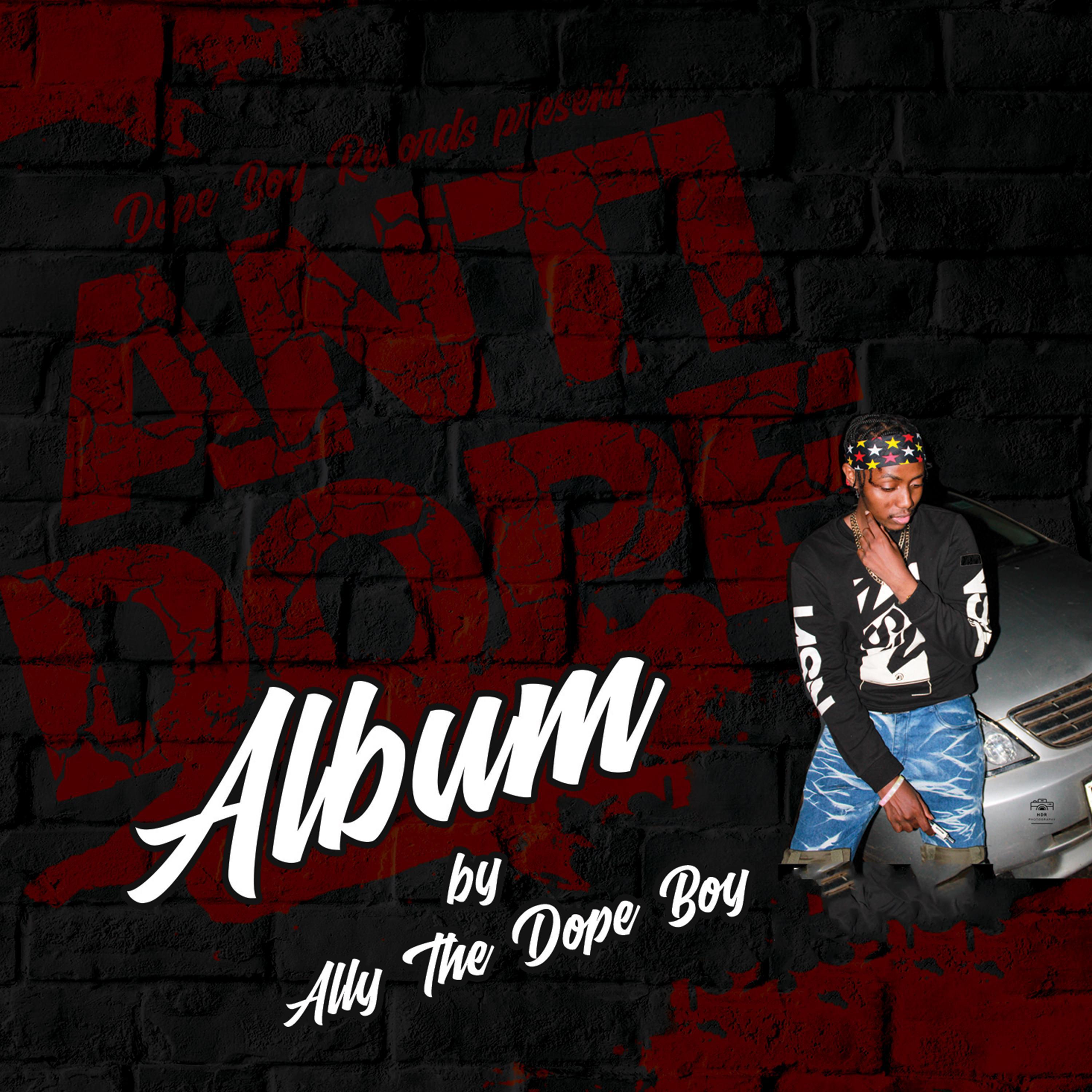 Ally The Dope Boy - Essence