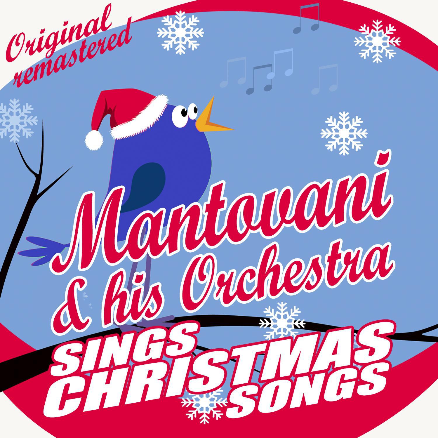 Mantovani & His Orchestra Sings Christmas Songs专辑