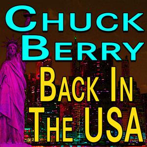 Chuck Berry - Back in the U.S.A (Karaoke Version) 带和声伴奏 （升3半音）