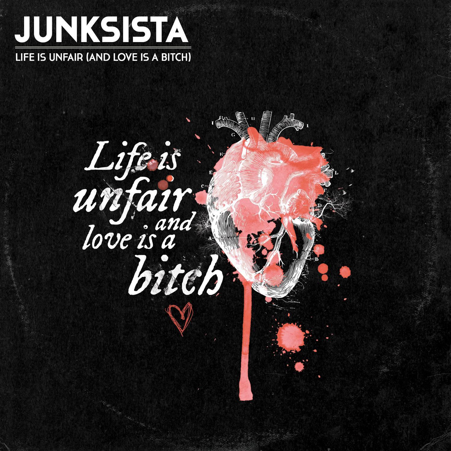 Life Is Unfair (And Love Is a *****)