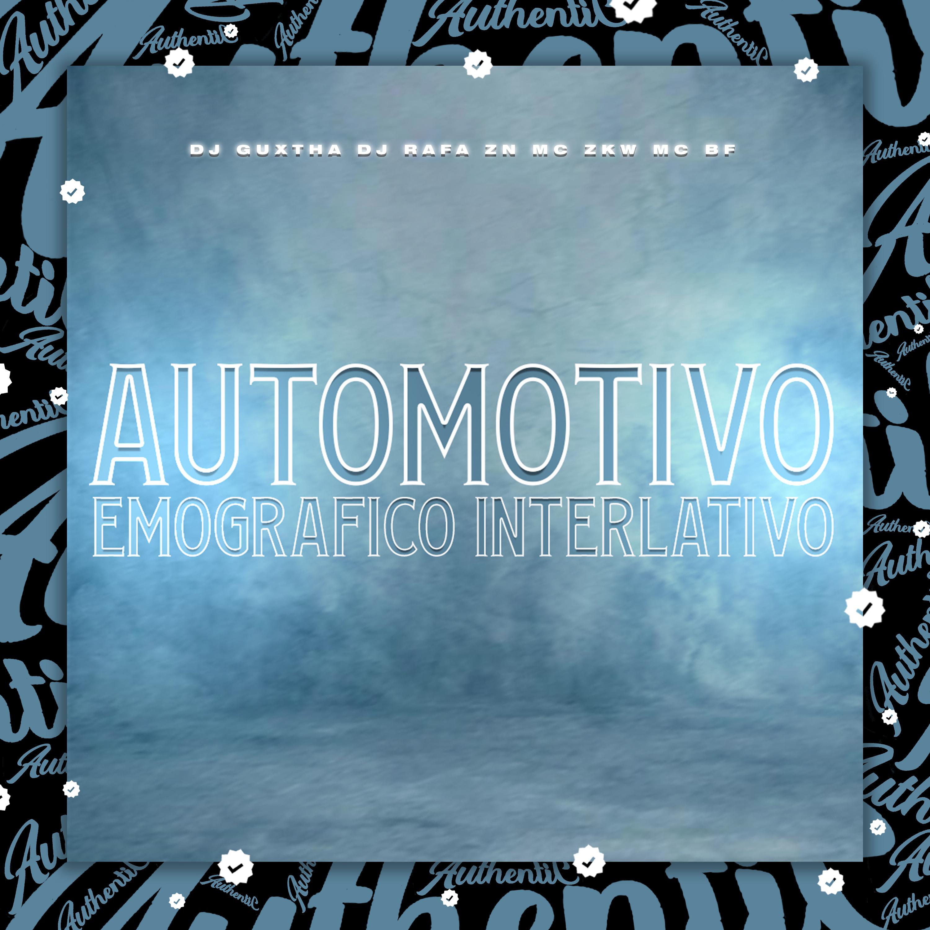 DJ GUXTHA - Automotivo Emografico Interlativo
