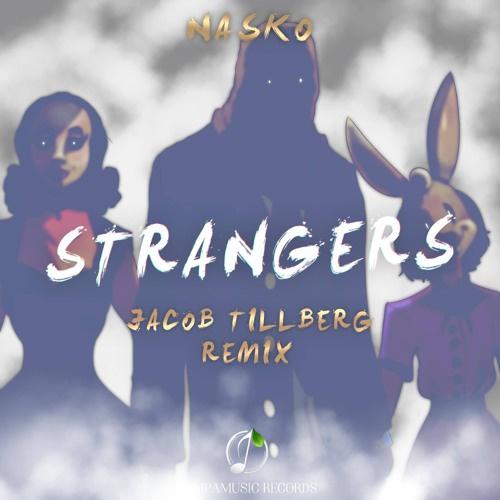 Strangers (Jacob Tillberg Remix)专辑