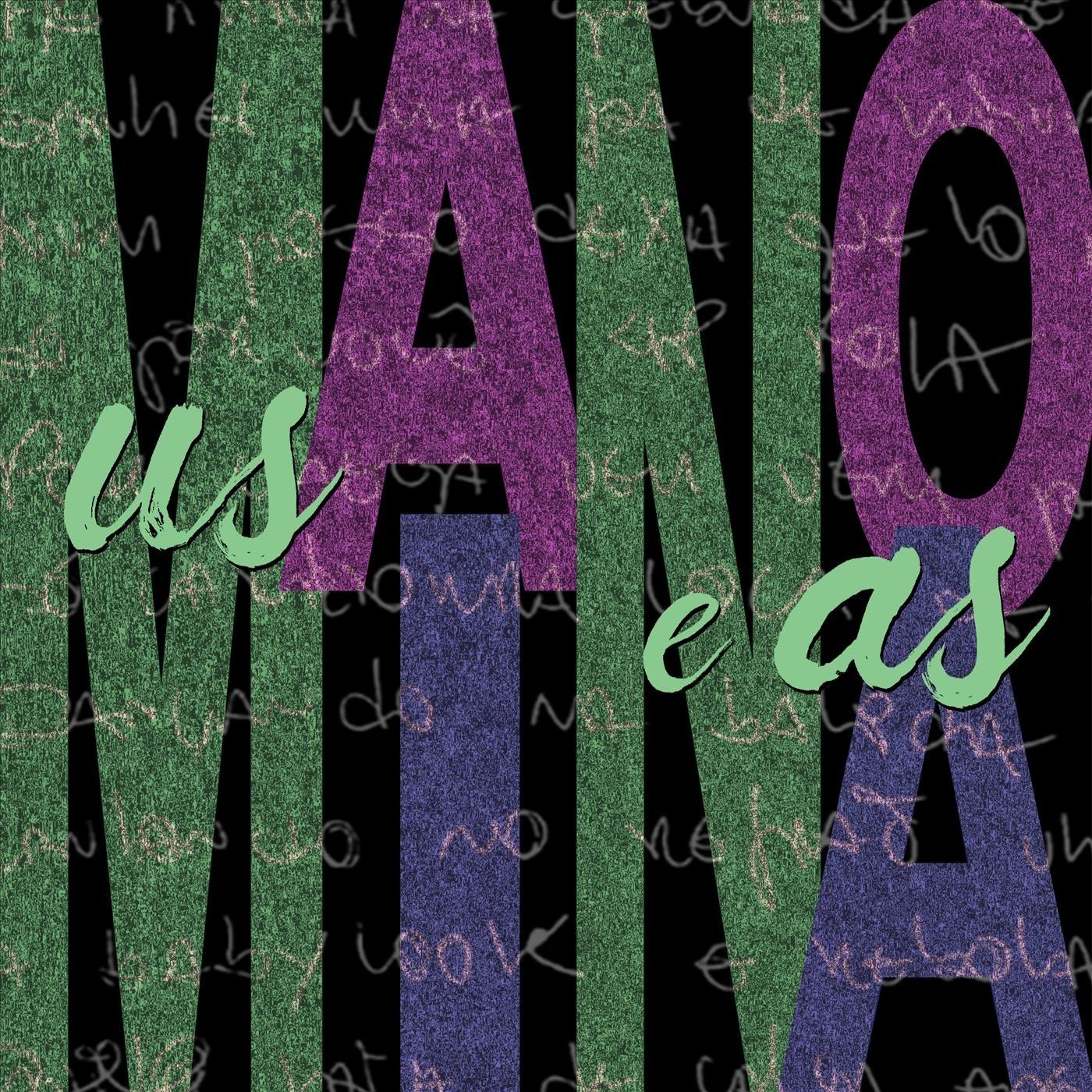 Us Mano e as Mina (Remixes)