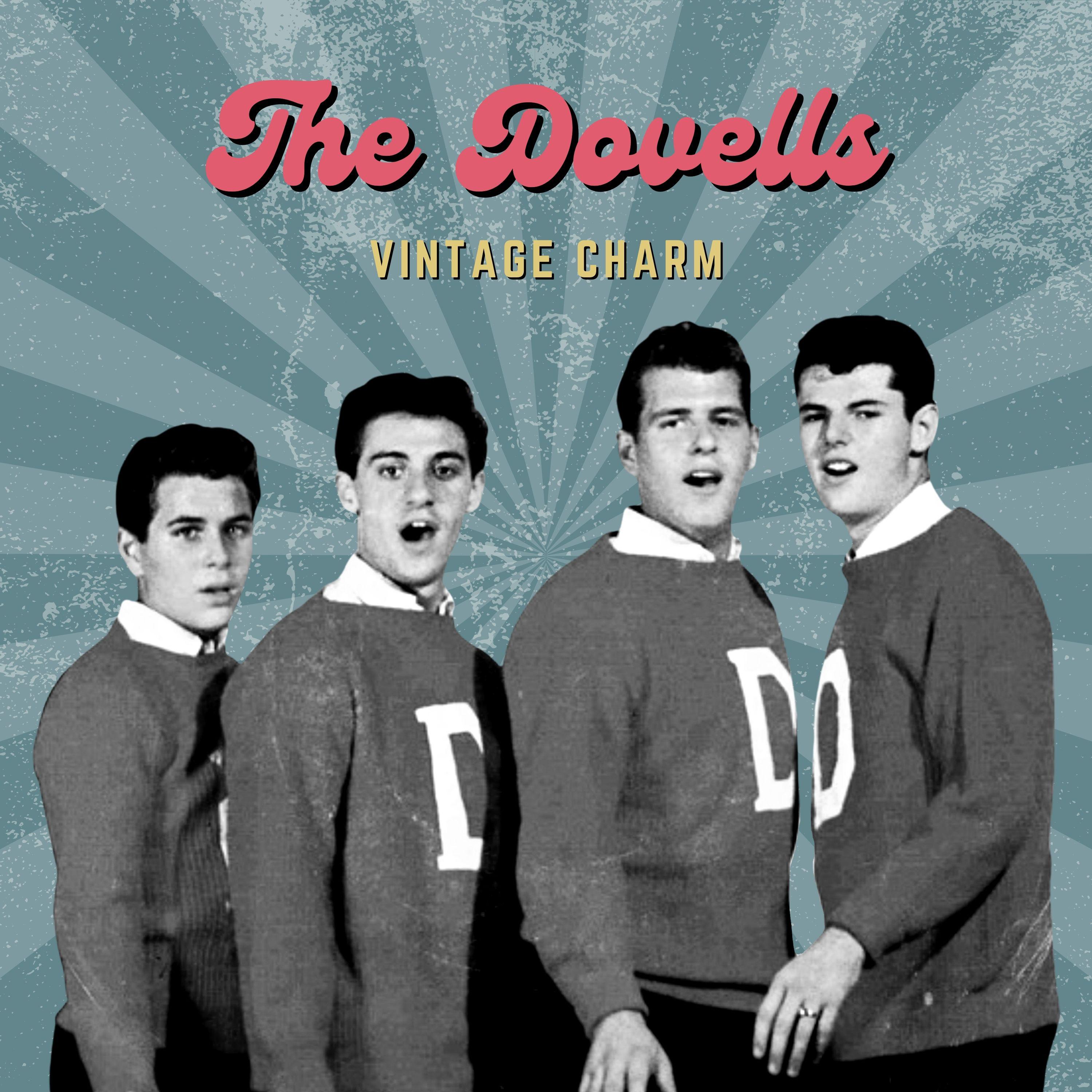 The Dovells - I Really Love You