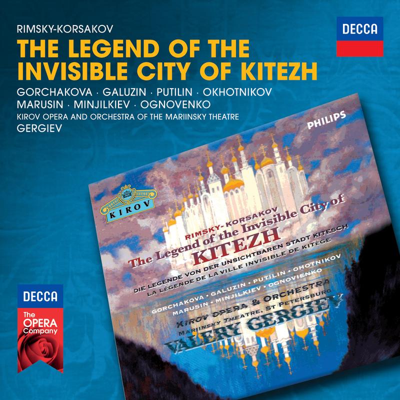 The Legend of the invisible City of Kitezh and the Maiden Fevronia / Act 1:Oy! Oy, vernisya