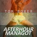 Afterhour Managot