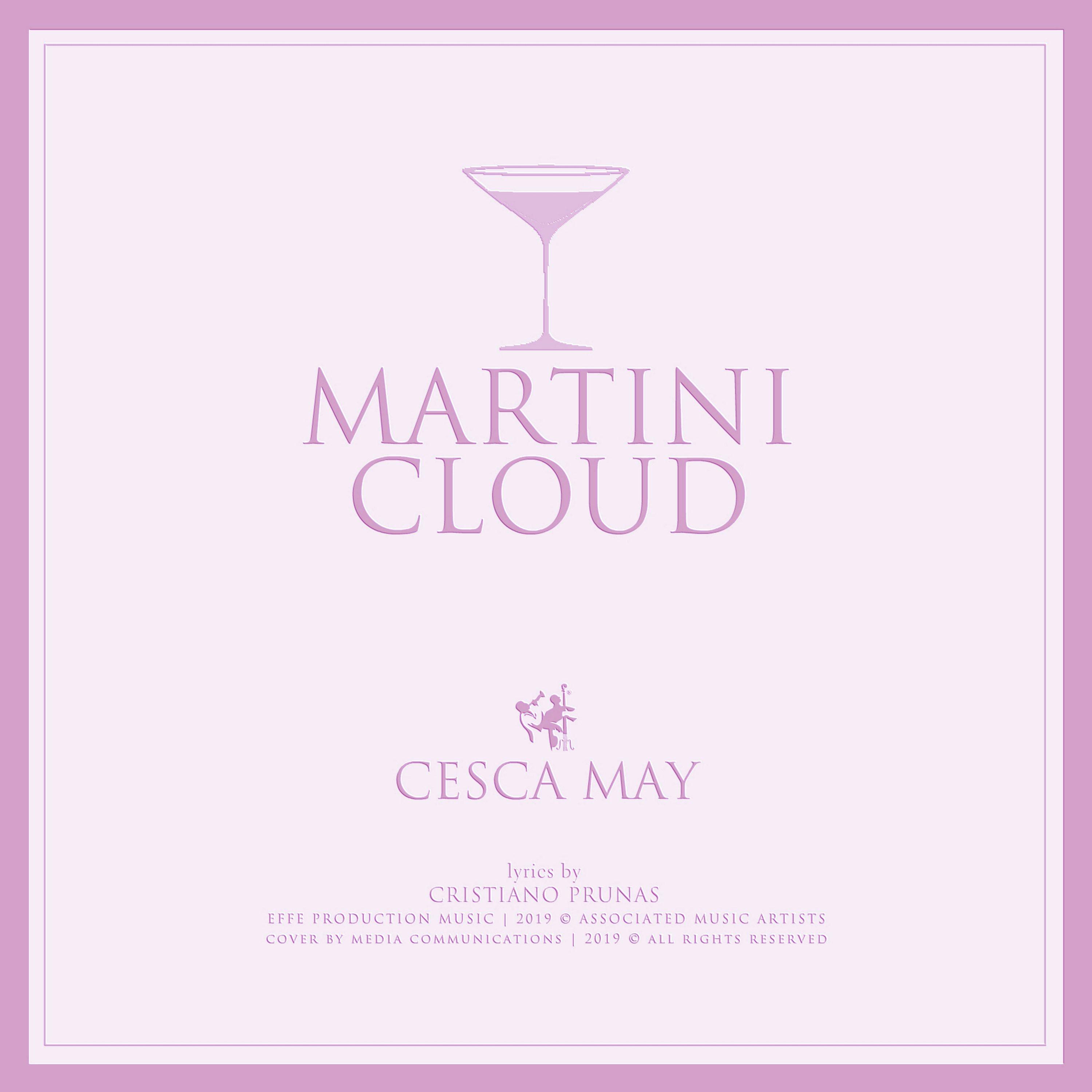 Martini Cloud (feat. Cesca May)