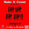 Renegade El Rey - Make It Count