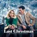 George Michael & Wham! Last Christmas: The Original Motion Picture Soundtrack专辑