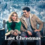 George Michael & Wham! Last Christmas: The Original Motion Picture Soundtrack专辑