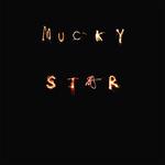 Mucky Star专辑