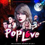 PopLove 6 (Mashup Of 2017)专辑