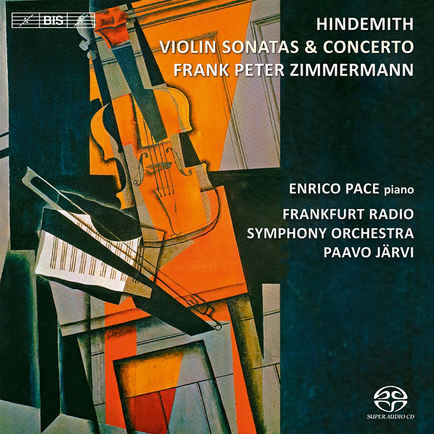 HINDEMITH, P.: Violin Concerto / Violin Sonatas (F.P. Zimmermann, E. Pace, Frankfurt Radio Symphony, P. Jarvi)