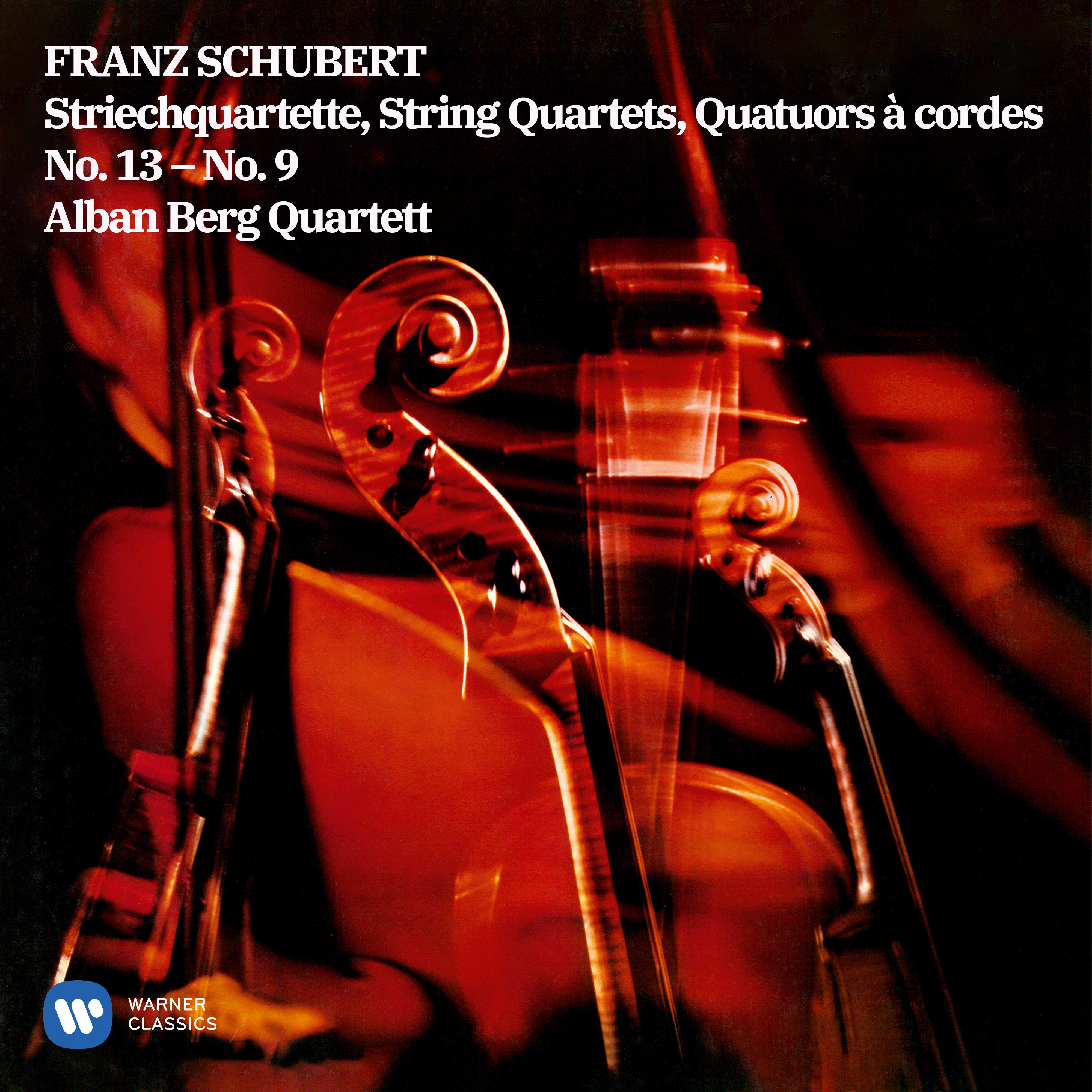 Schubert: String Quartets Nos. 9 & 13 "Rosamunde"