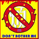 Don't bother me专辑