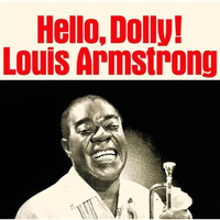 原版伴奏   Louis Armstrong - Hello Dolly ( Karaoke )